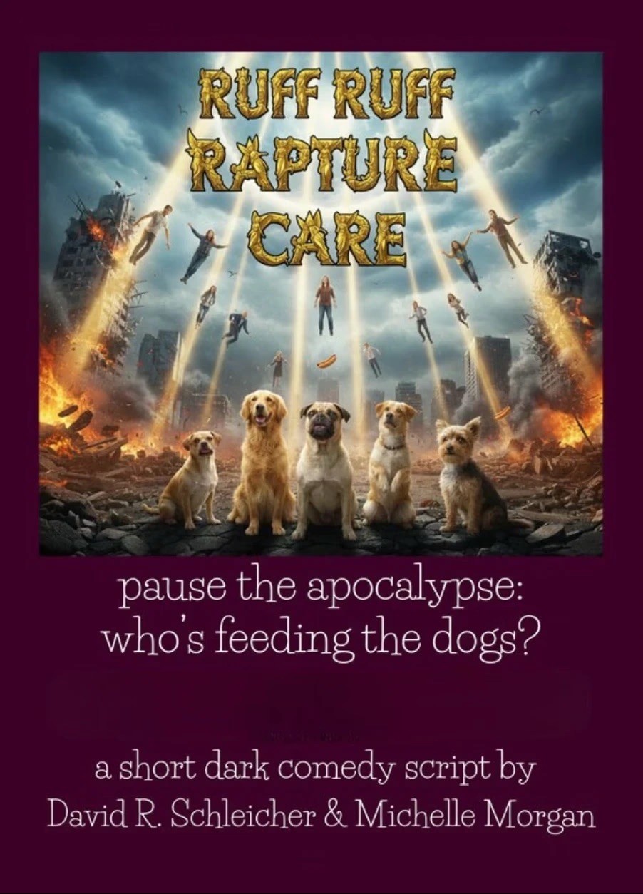 Ruff Ruff Rapture Care, written by David R. Schleicher
