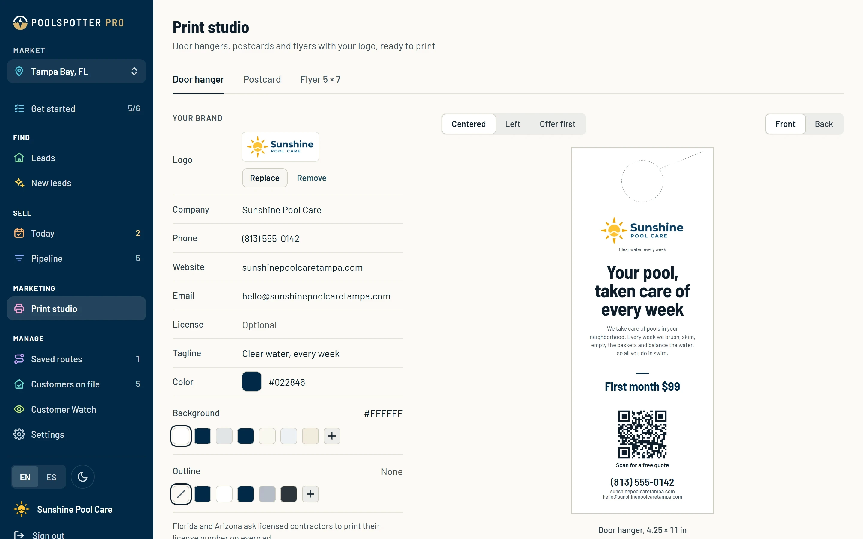 The print studio on a desktop with the Door hanger tab open. On the left, Your brand shows the Sunshine Pool Care logo, company name, phone, website, email, tagline and brand color, with the Background and Outline swatches below. On the right, a white door hanger with a dashed doorknob cut guide, the logo, the headline “Your pool, taken care of every weekâ€, a short message, the offer “First month $99â€, a QR code with “Scan for a free quoteâ€, and the phone, website and email