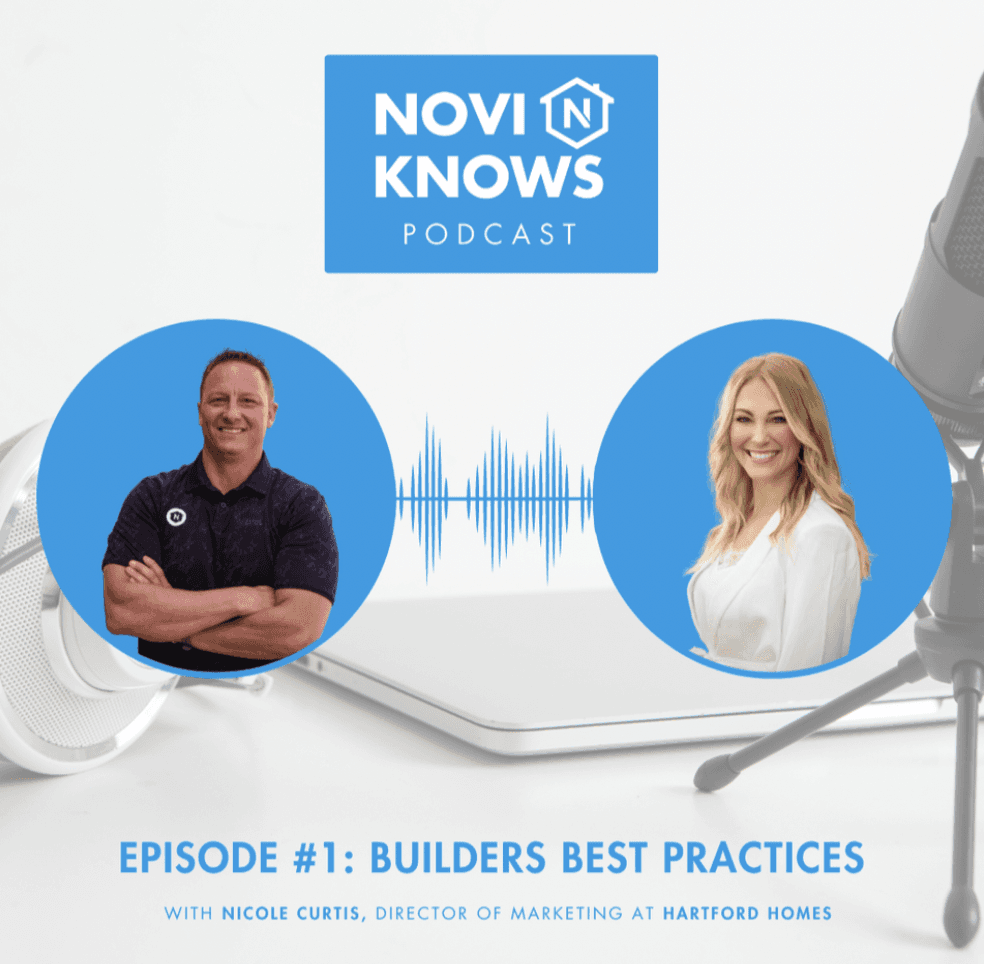 Novi Knows podcast Episode 1 cover: Builders Best Practices with Nicole Curtis of Hartford Homes
