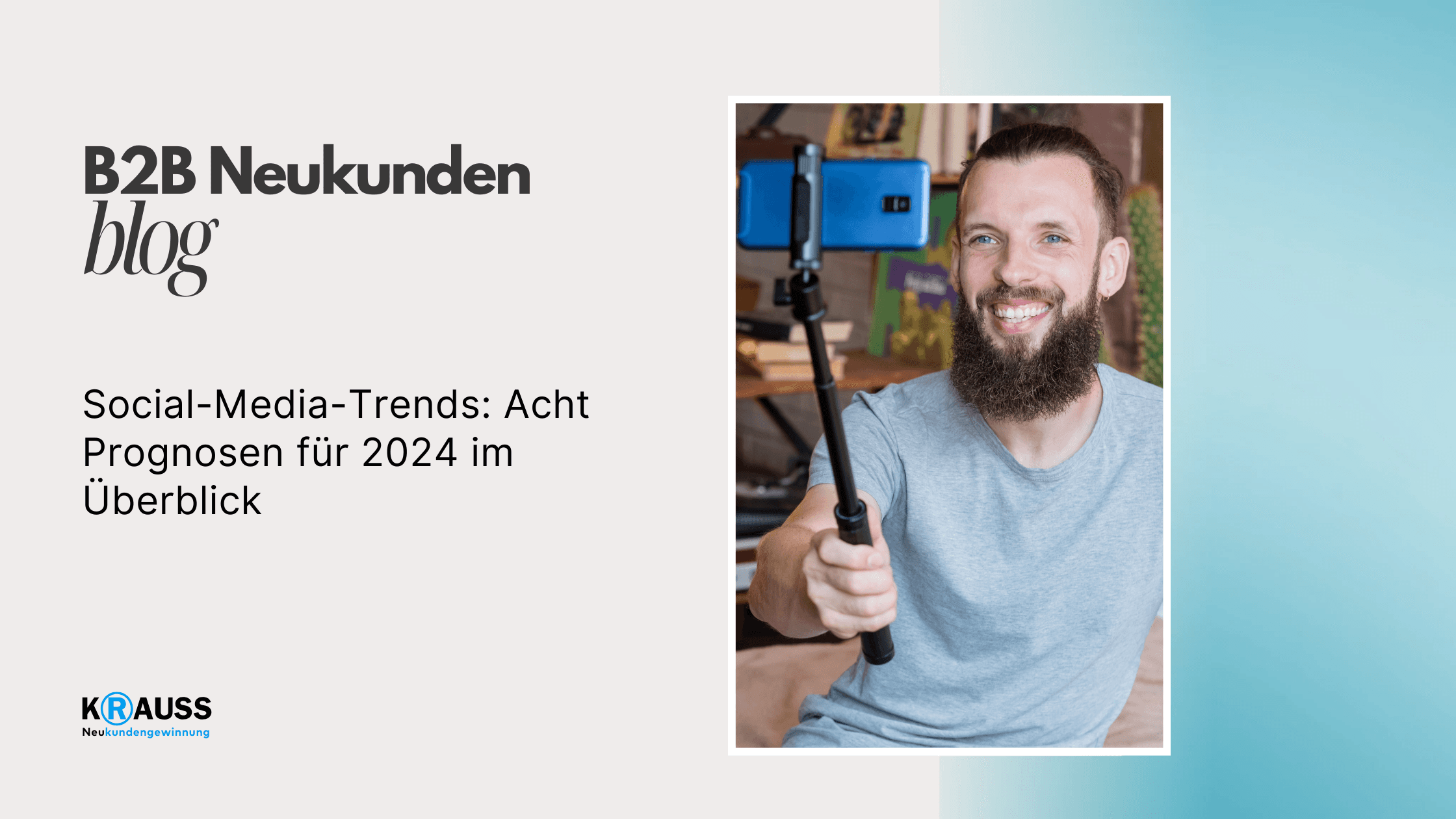 Social-Media-Trends: Acht Prognosen für 2024 im Überblick