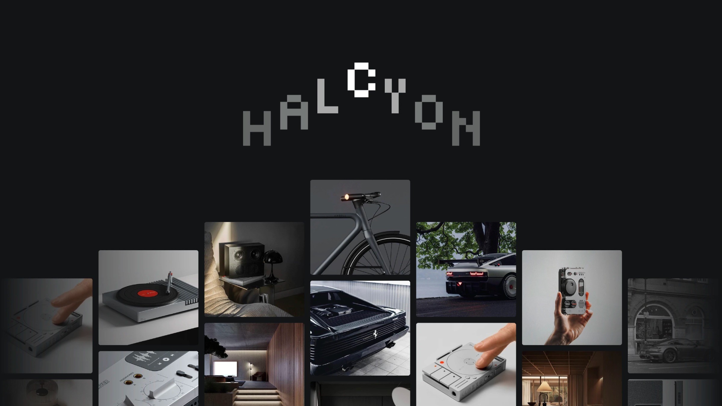 Staggered grid of images under the title 'HALCYON' featuring a variety of stylish and modern interior designs, vehicles, and technology products