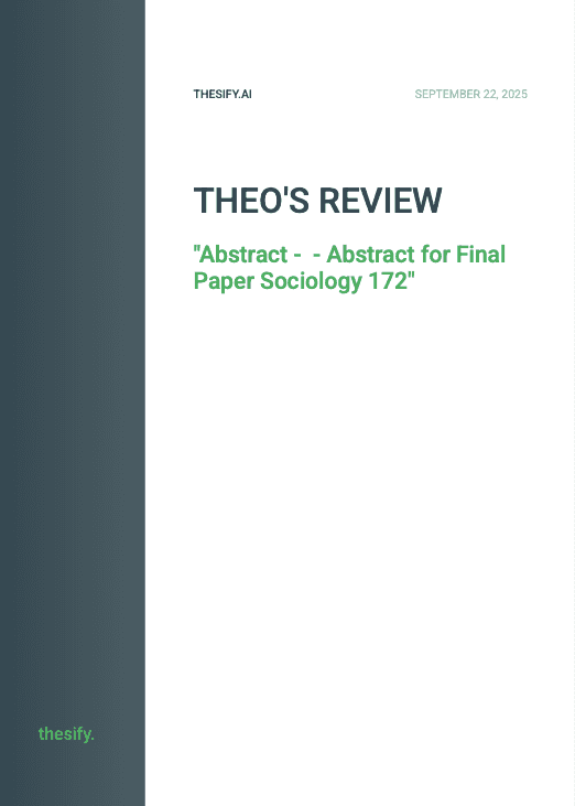 Cover page of thesify Theo’s Review feedback report for “Abstract for Final Paper Sociology 172,” dated September 22, 2025