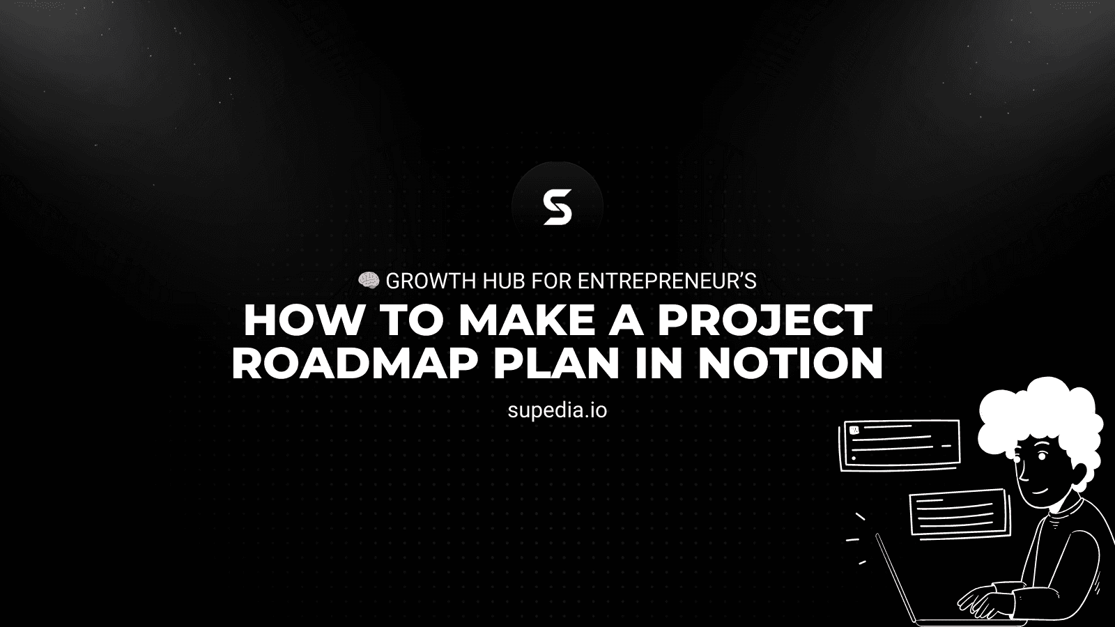 how to create a project roadmap in Notion