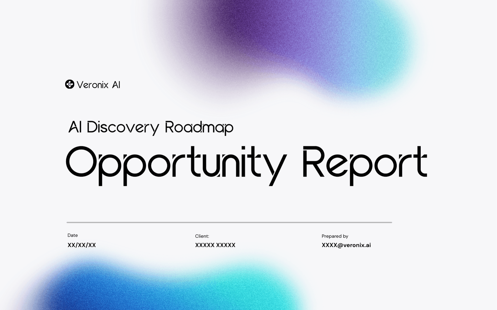 Veronix AI discovery roadmap and opportunity report document. Visualizes the strategic deliverable provided to clients after a technical infrastructure audit, detailing implementation steps and ROI.