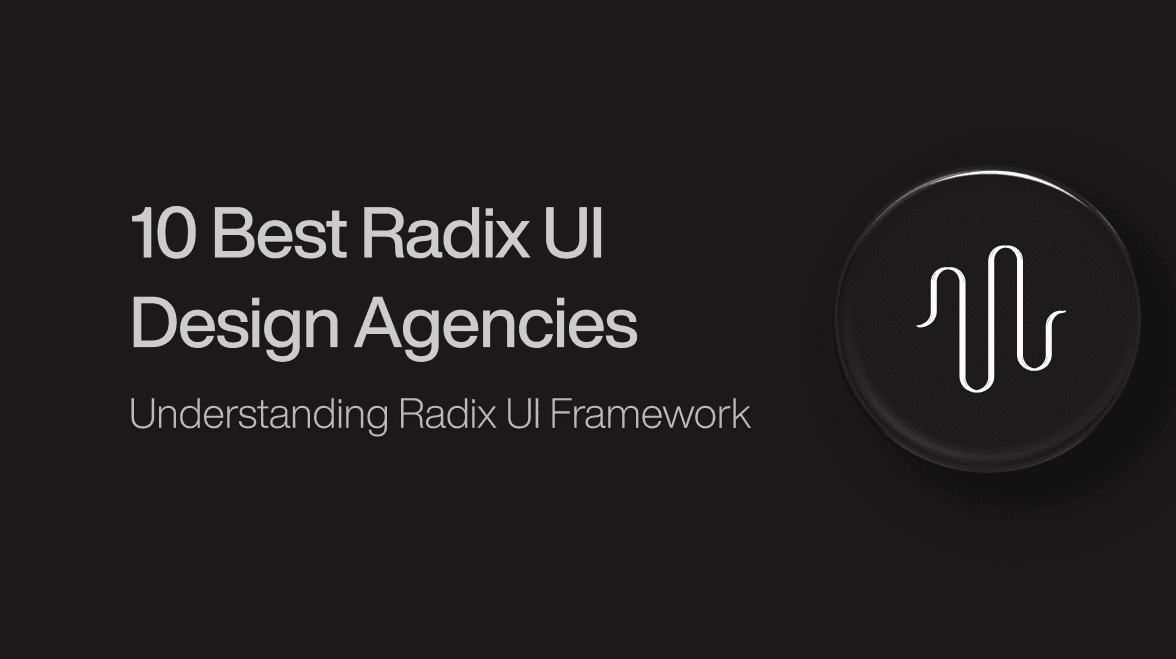 best-radix-ui-design-aencies