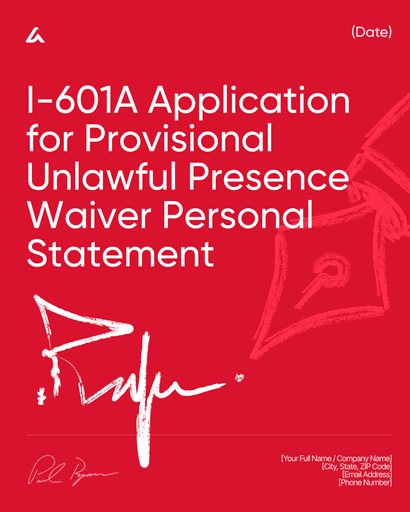 I-601A Application for Provisional Unlawful Presence Waiver Personal Statement