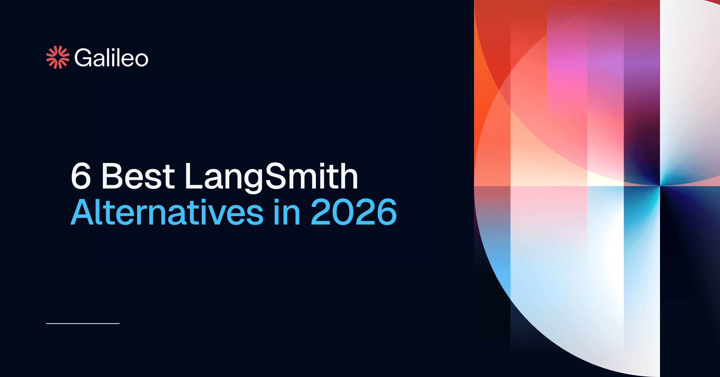 6 Best LangSmith Alternatives Compared (2026) | Galileo