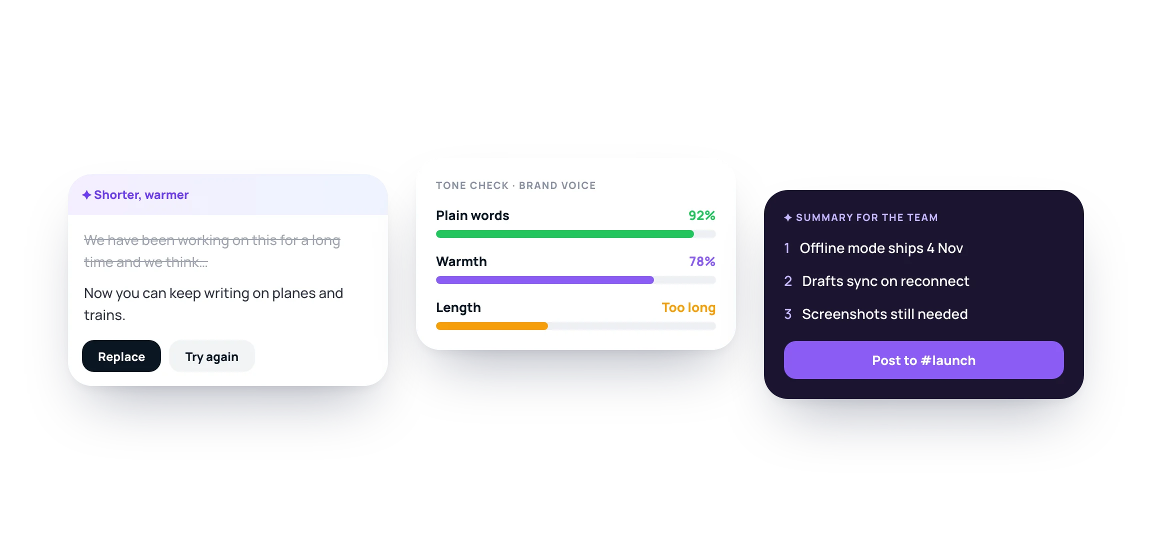 Rewrite, tone check and team summary share one pattern.