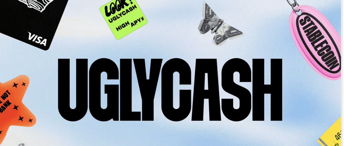 UGLYCASH campaign example