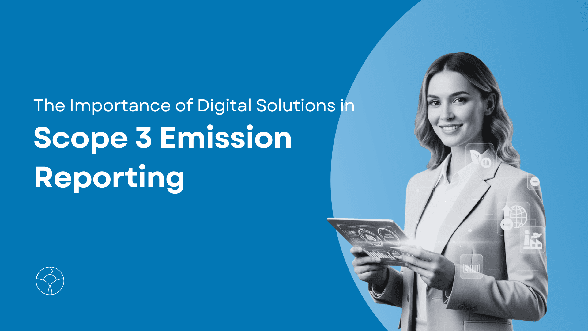 A young businesswoman smiles while holding a tablet displaying digital carbon management data. In the background, there are graphs and industry icons highlighting the importance of digital solutions in Scope 3 emissions reporting and sustainability issues.