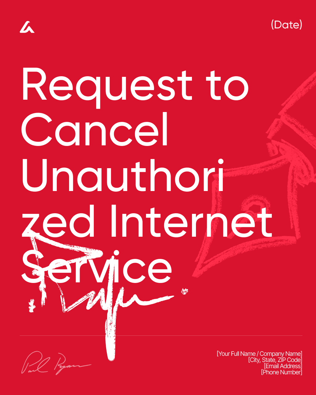 Request to Cancel Unauthorized Internet Service