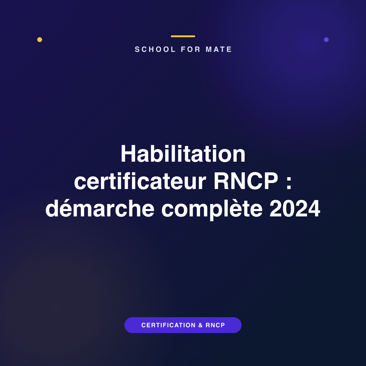 Illustration : Habilitation certificateur RNCP : démarche complète 2024