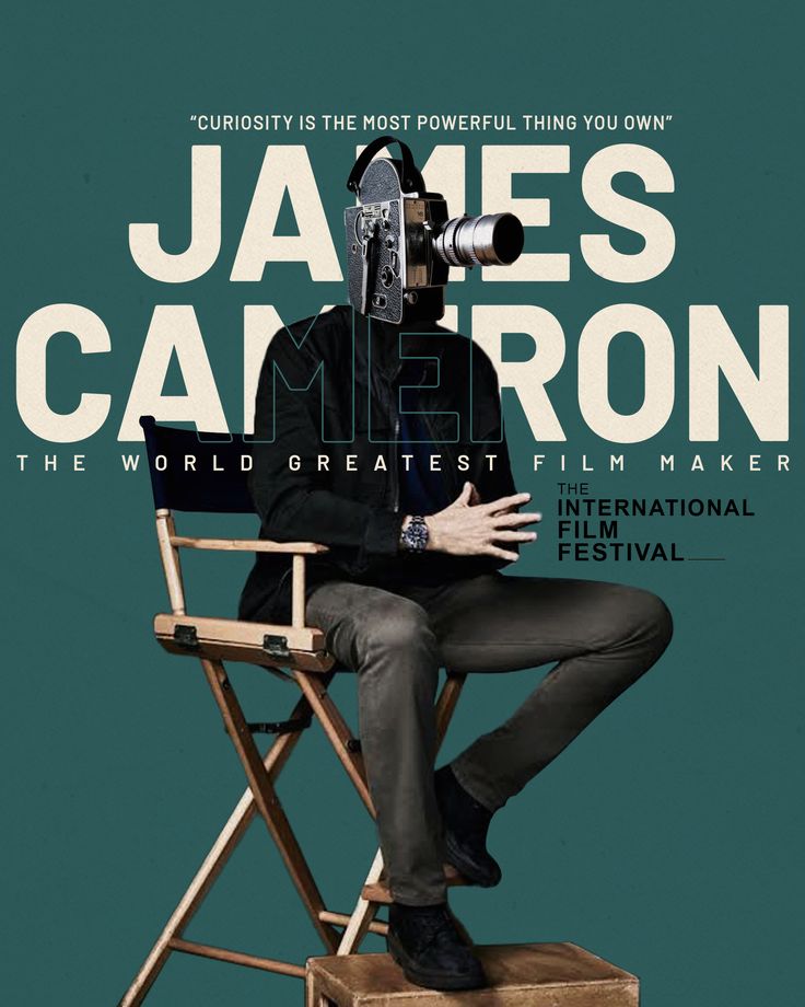 Surreal film poster featuring a director in a chair with a vintage camera for a head. Text: "James Cameron, the world greatest filmmaker." Green background.