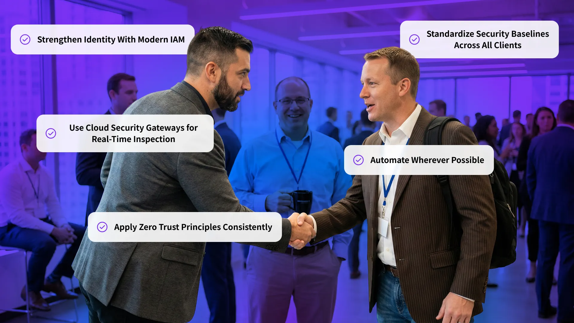 Two businessmen shaking hands in a professional office setting with a purple and blue color overlay. Five overlaid text boxes highlight cybersecurity best practices: Modern IAM, Security Baselines, Cloud Security Gateways, Automation, and Zero Trust Principles.