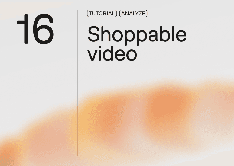 Shoppable Video