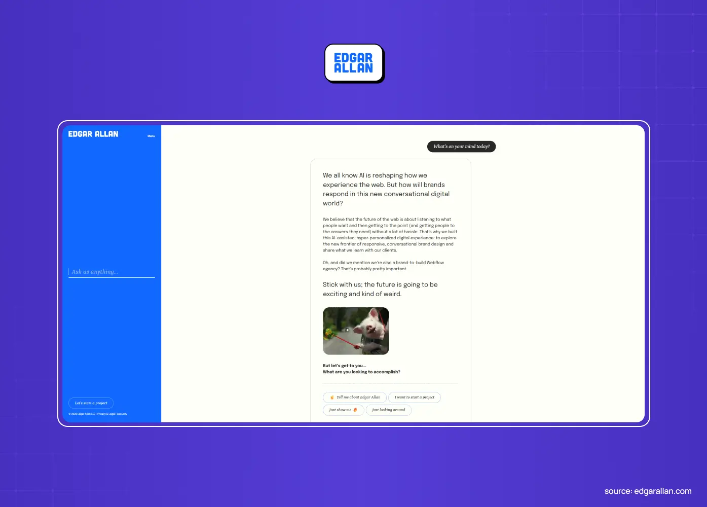 Edgar Allan homepage screenshot showing a conversational interface panel with the prompt "What's on your mind today?" and a block of agency copy about AI reshaping the web.