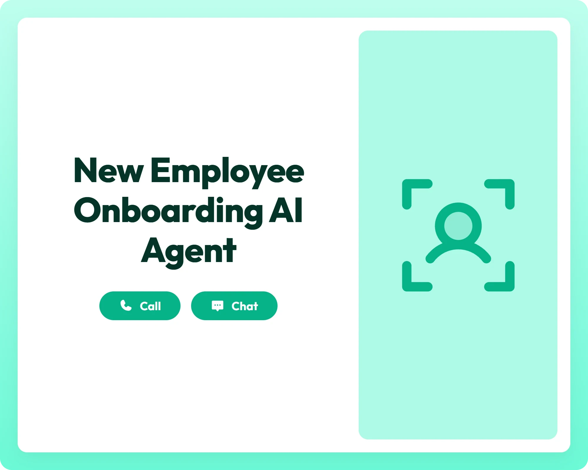 new employee onboarding ai intake agent supports call and chat with user focus