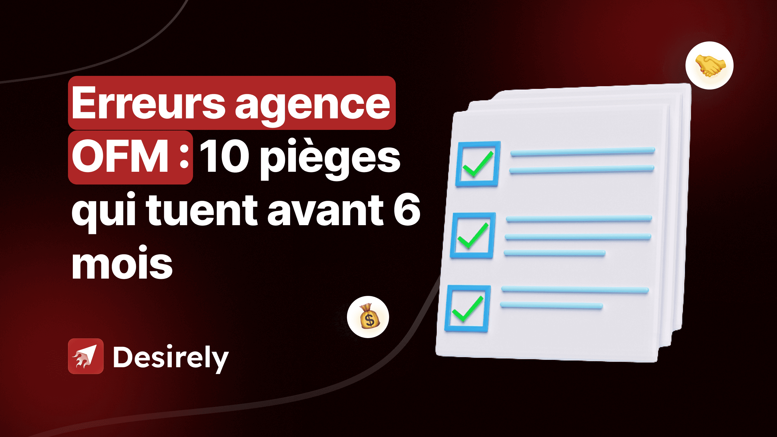 10 erreurs agence OFM à éviter