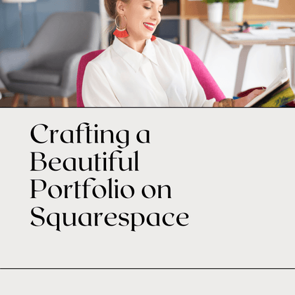 Designer sitting in a modern workspace, reading a magazine, with the text overlay 'Crafting a Beautiful Portfolio on Squarespace' in elegant typography. The image conveys creativity and professionalism.