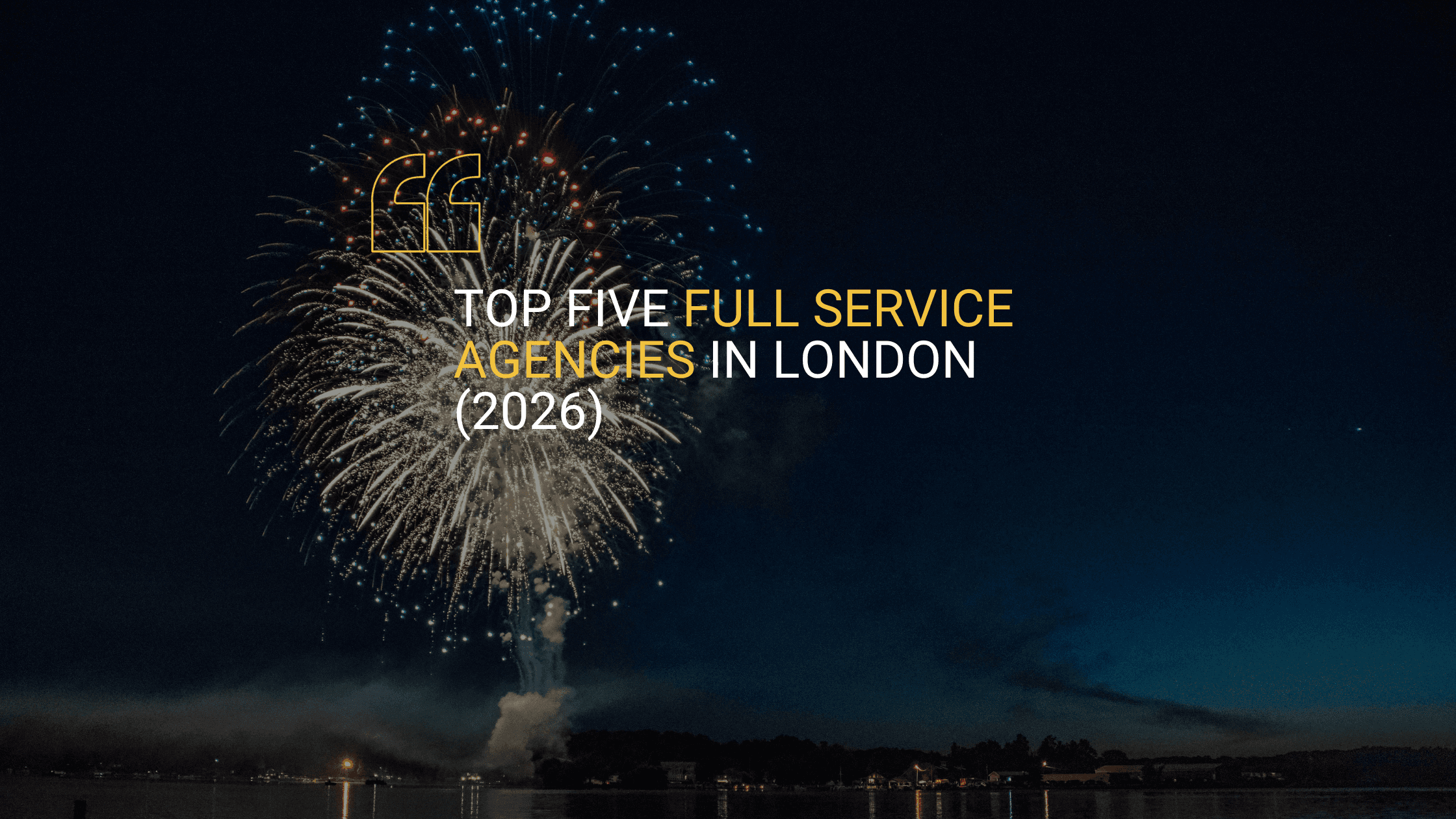 A blog image post for 'top five full service agencies in london (2026)', with PinPoint Media being the number one ful-service agency.