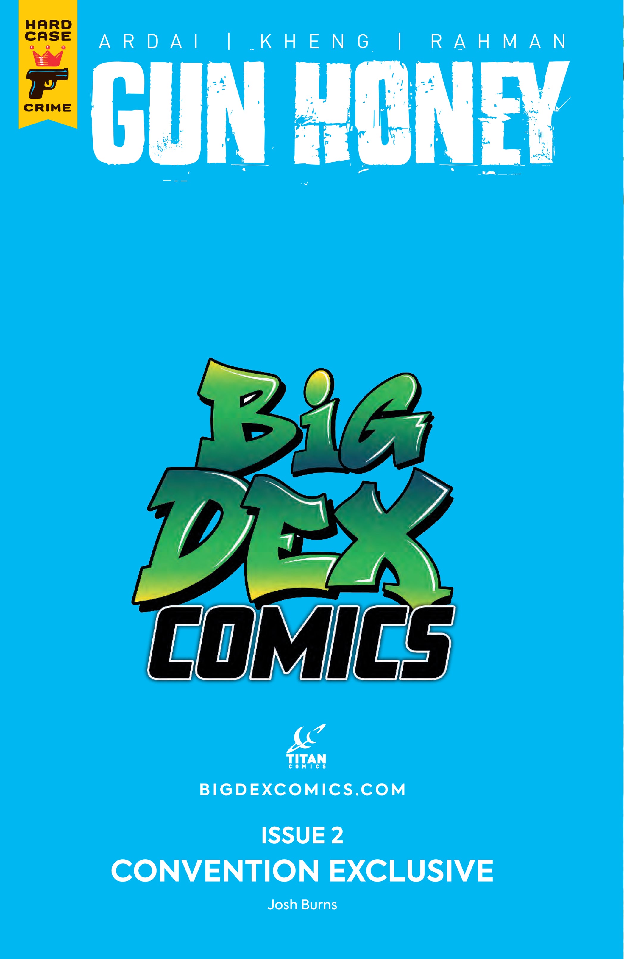 Back cover of Gun Honey #2 Josh Burns HeroesCon Exclusive Virgin Variant from Big Dex Comics HeroesCon exclusive release.