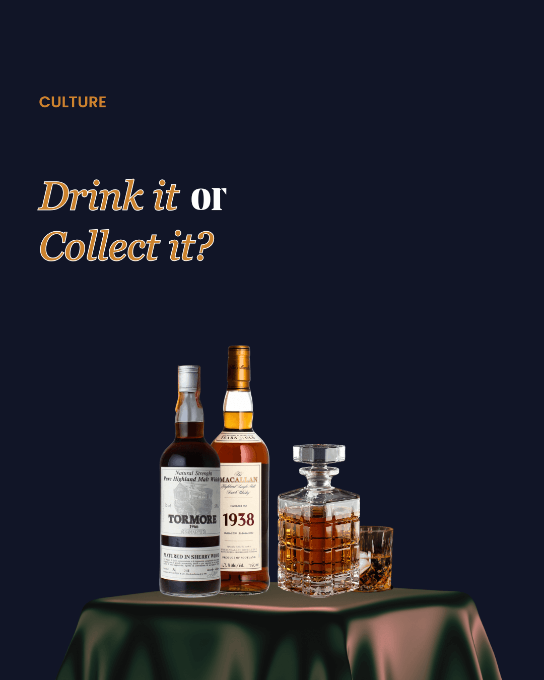 A high-end studio product shot featuring two rare vintage whiskey bottles—a Tormore and a 1938 Macallan—standing on a dark, draped fabric podium next to a crystal decanter and glass filled with whiskey and ice.