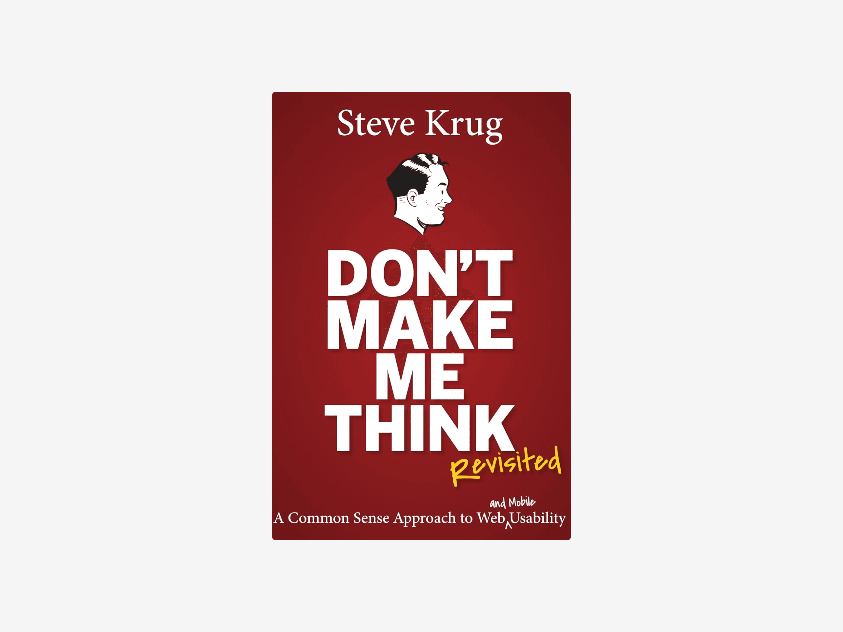 Don’t Make Me Think by Steve Krug book cover