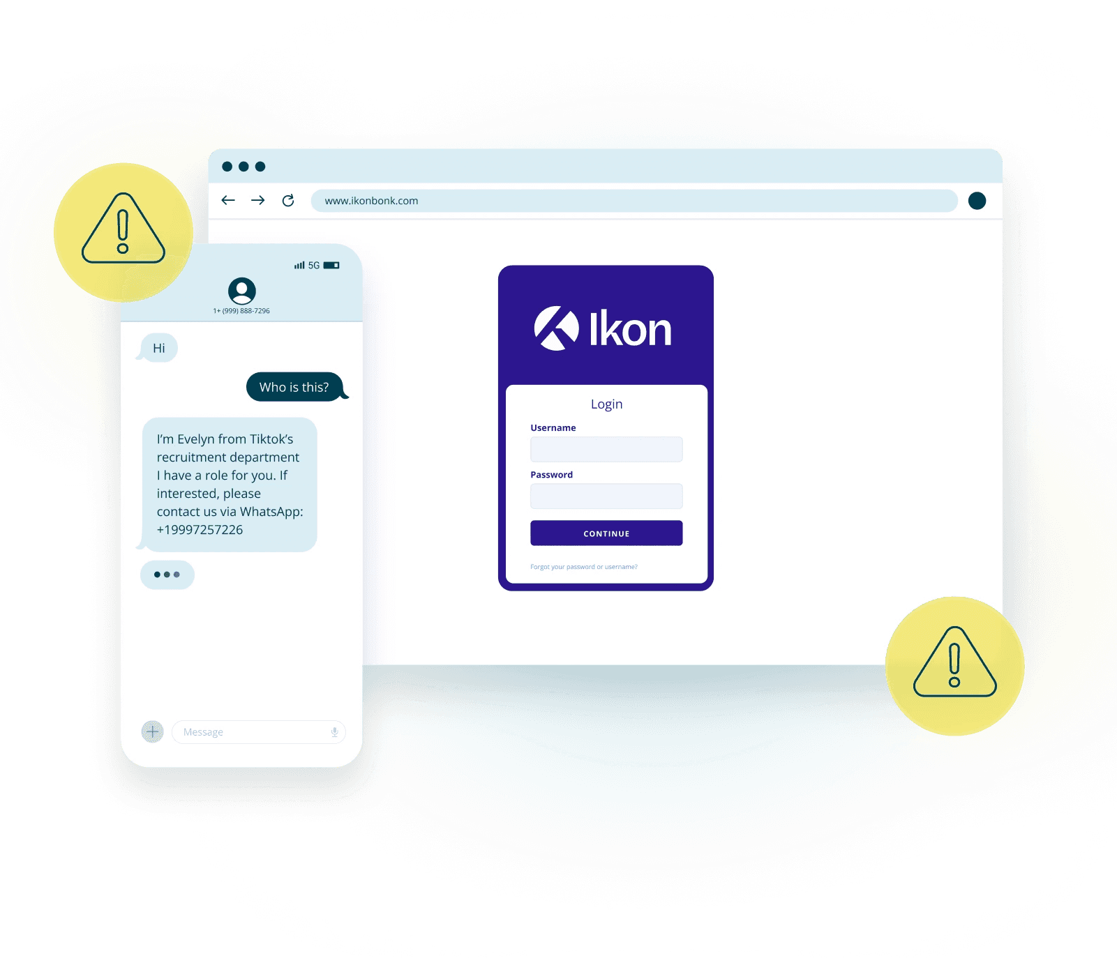 Threat detected via conversation or fake site