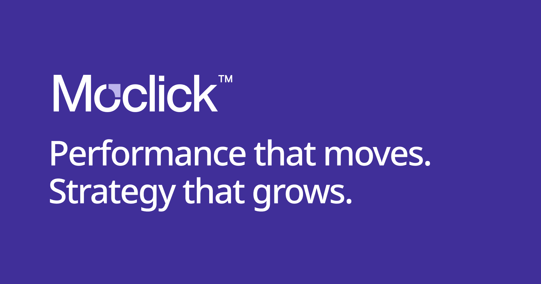 Moclick - Performance & Growth