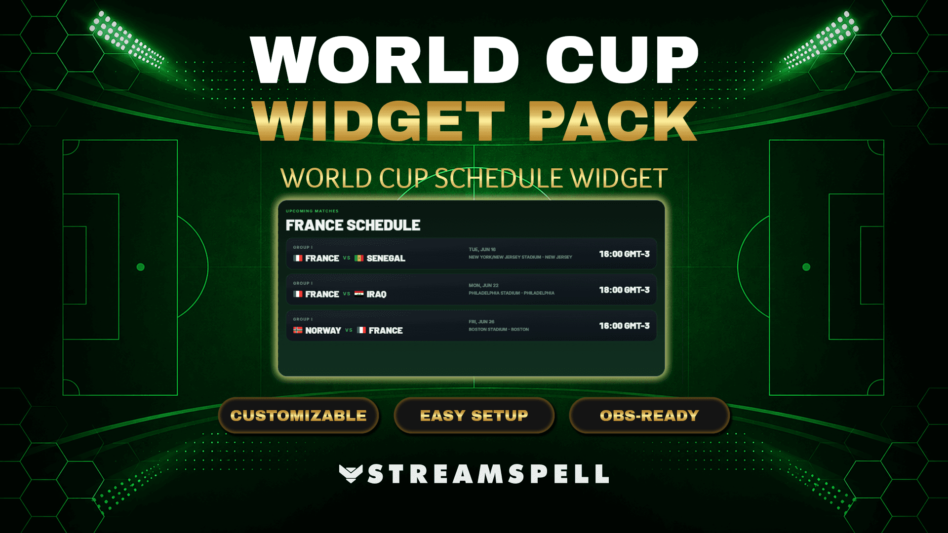World Cup Schedule Widget by StreamSpell showing upcoming football matches in a green stadium-themed design for OBS, Streamlabs, and StreamElements.