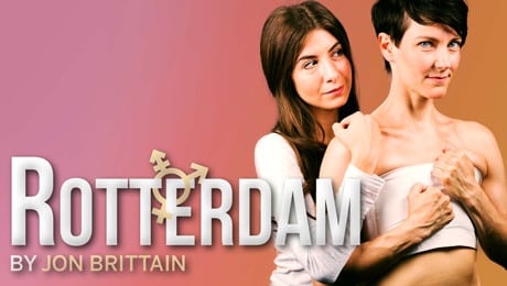 Book now for Rotterdam by Jon Brittain at Trafalgar Studios