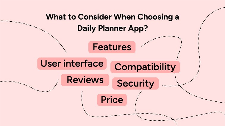 What to Consider When Choosing a Daily Planner App?