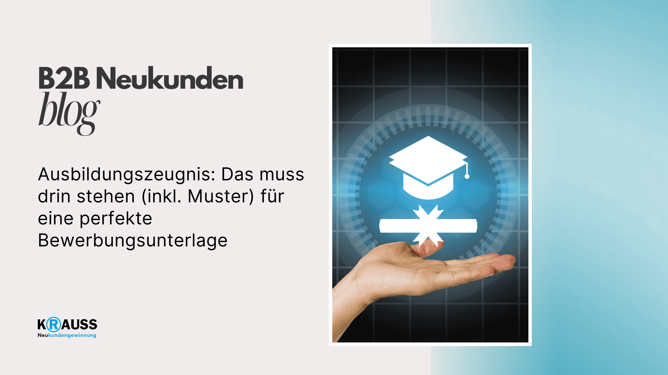 Ausbildungszeugnis: Das muss drin stehen (inkl. Muster) für eine perfekte Bewerbungsunterlage