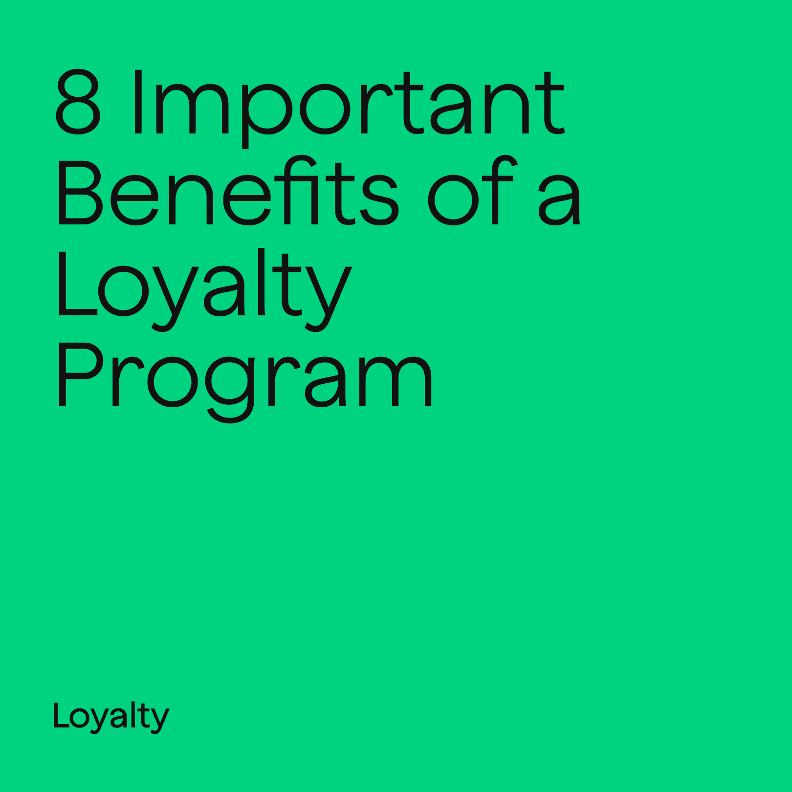 loyalty program benefits