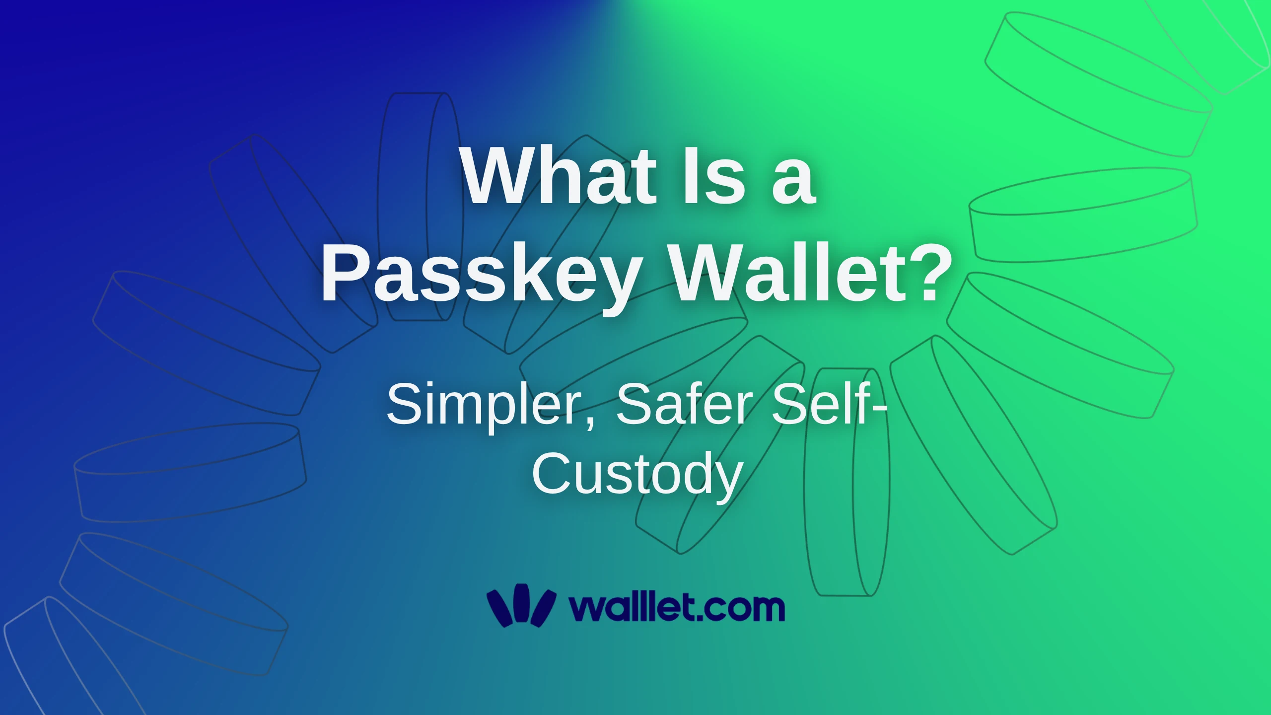 What Is a Passkey Wallet? Simpler, Safer Self-Custody