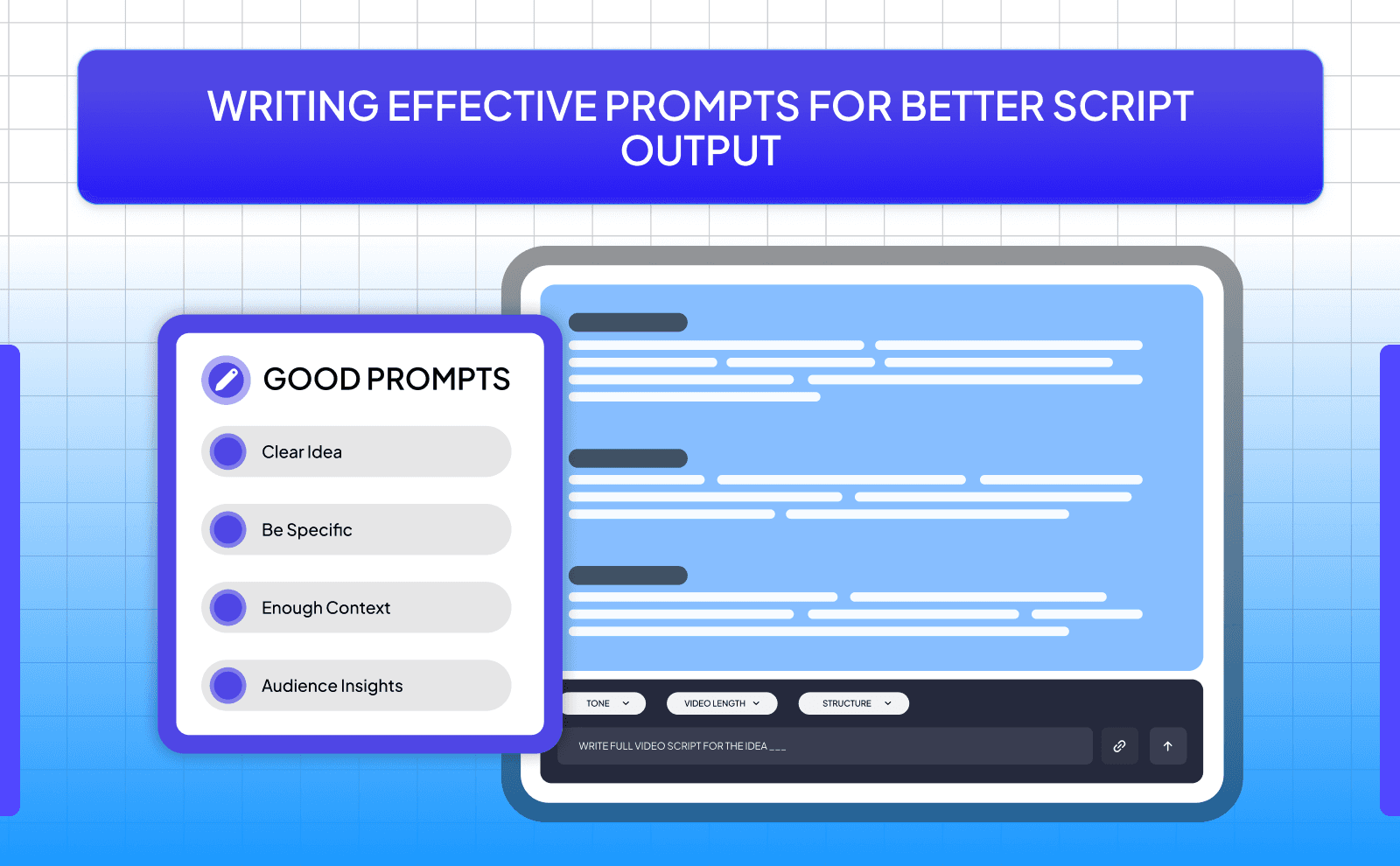 Writing effective prompts for better script output