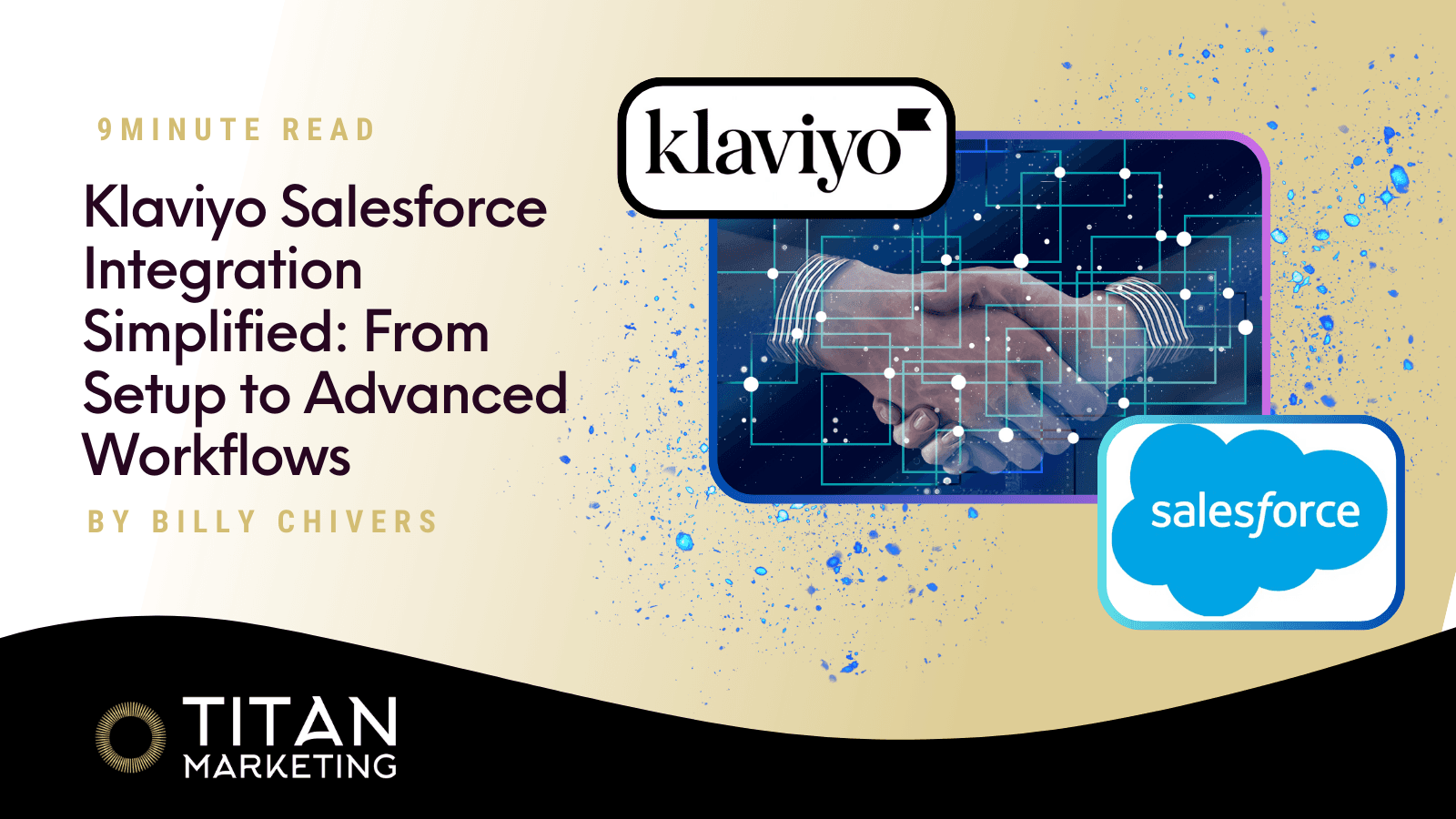 Klaviyo Salesforce Integration Simplified: From Setup to Advanced Workflows