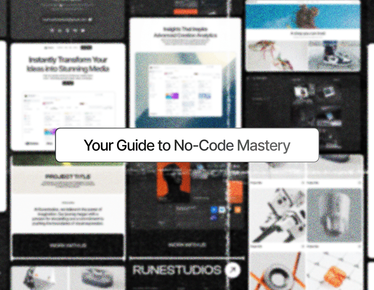 Blurred collage of various project showcases with a central overlay reading 'Your Guide to No-Code Mastery,' highlighting resources for learning no-code development.