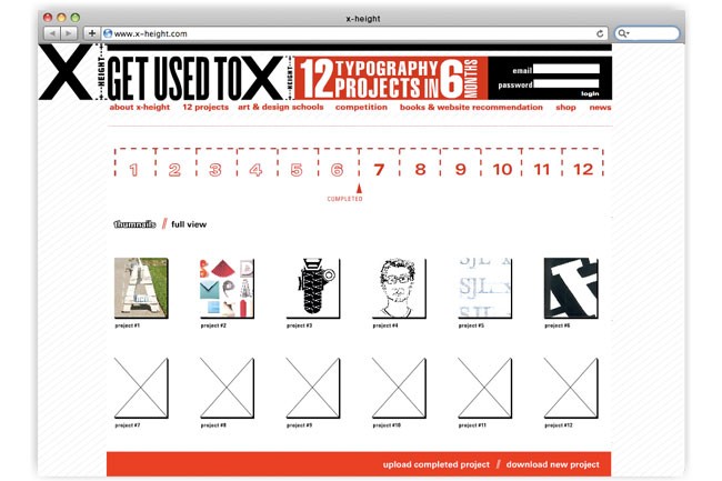 A screenshot of a website displays a grid of project thumbnails, each labeled "project #" with a corresponding image. The top banner reads “X-HEIGHT,” “GET USED TO X,” and “12 TYPOGRAPHY PROJECTS IN 6 SH/NOV,” with navigation links including “about x-height,” “12 projects,” “art & design schools,” “competition,” “books & website recommendation,” “shop,” and “news.” The page is titled “thumbnails | full view,” and includes a “upload completed project | download new project” button at the bottom.