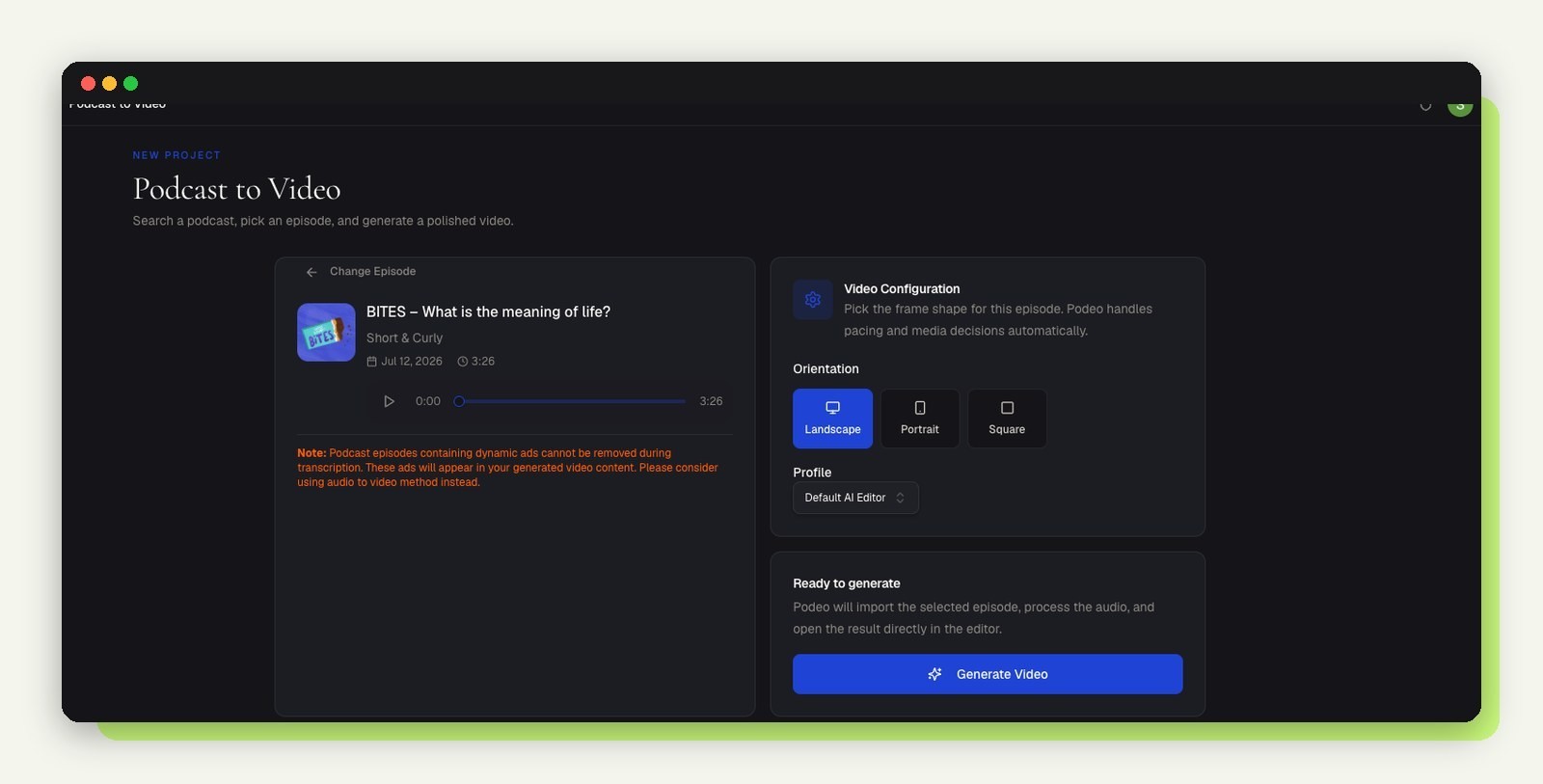 Podeo.ai episode screen with video orientation and profile settings
