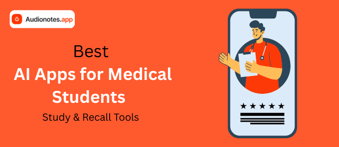 Best AI Apps for Medical Students 