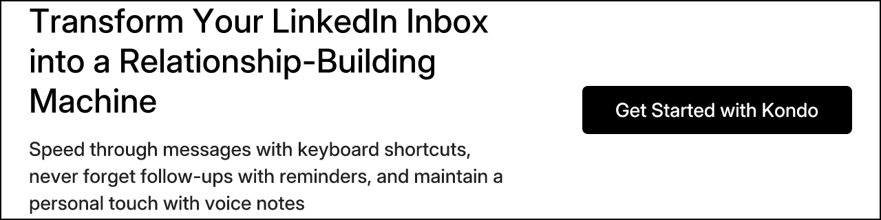 Transform Your LinkedIn Inbox into a Relationship-Building Machine
