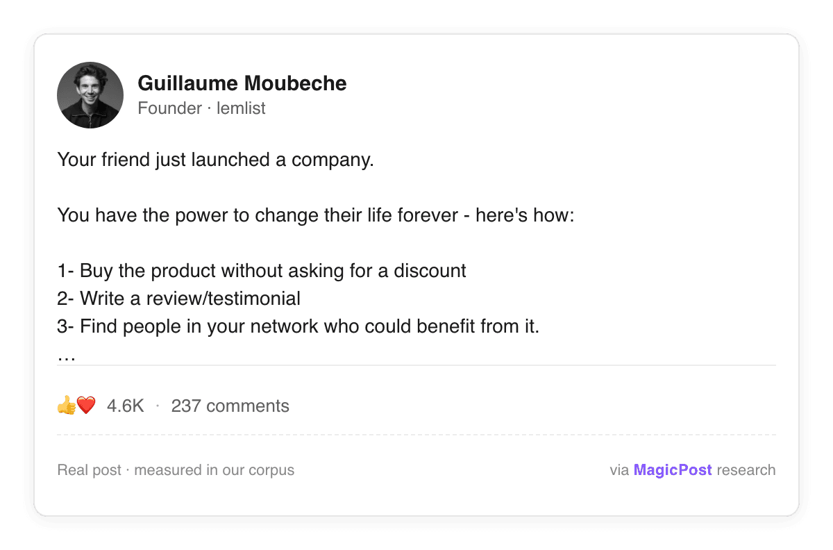 Guillaume Moubeche, founder van lemlist, in een LinkedIn-post over hoe je een vriend steunt die net een bedrijf is begonnen