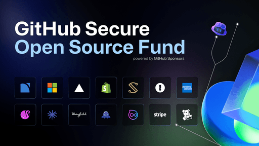 GitHub Secure Open Source Fund