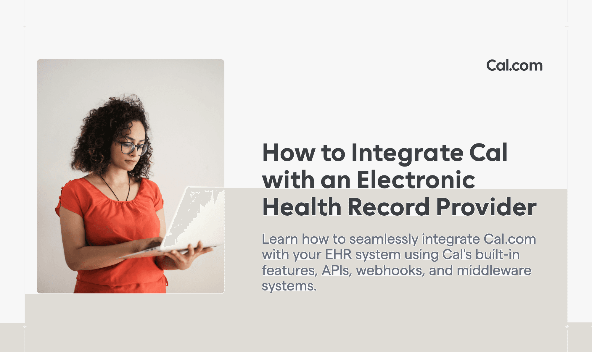 How to integrate Cal with an Electronic Health Record Provider