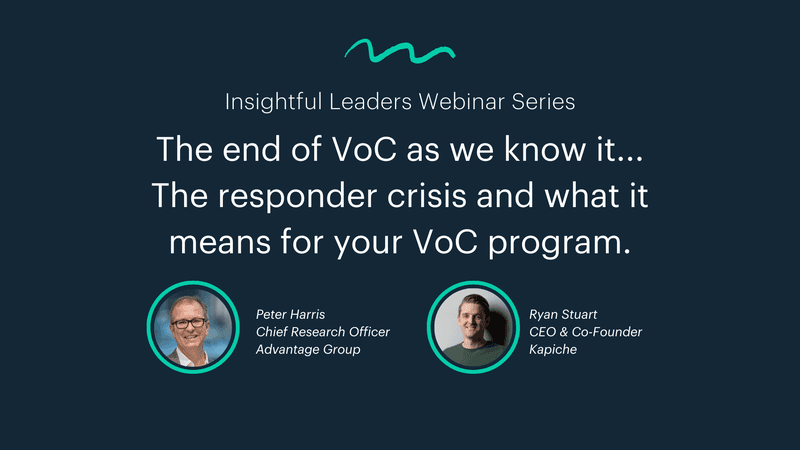 Kapiche webinar - end of VoC as we know it