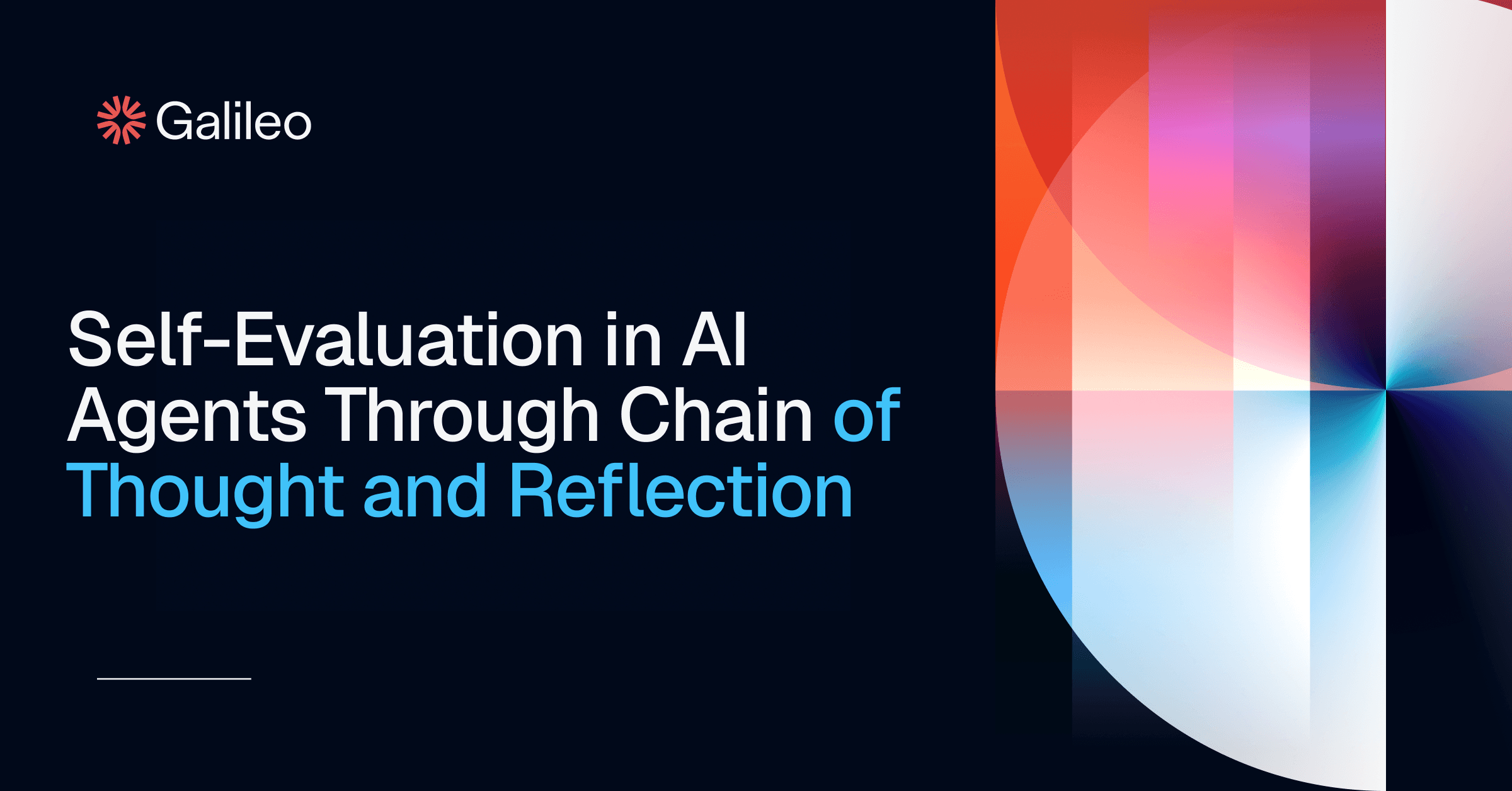 Self-Evaluation in AI Agents With Chain of Thought | Galileo