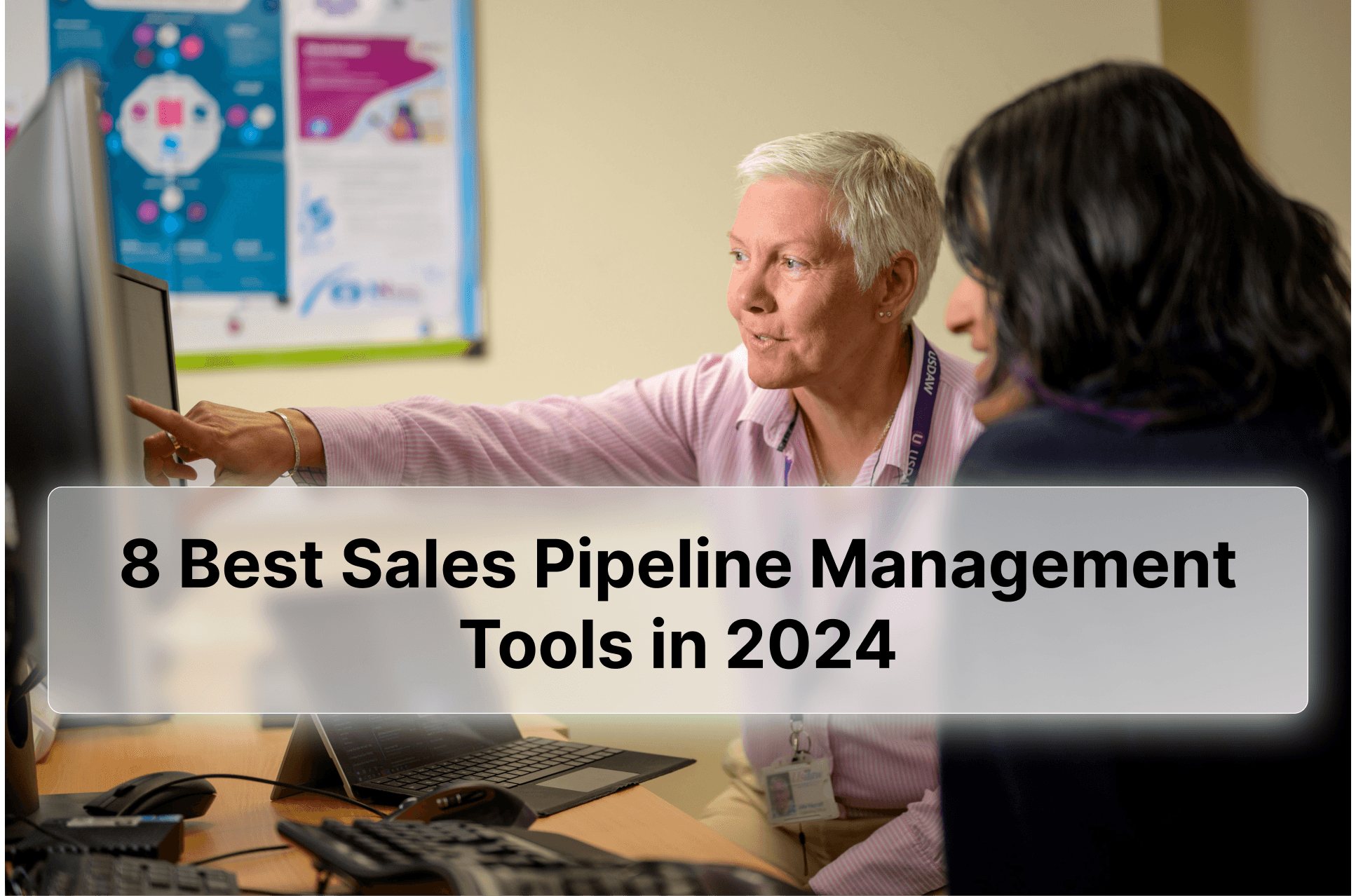 8 Best Sales Pipeline Management Tools in 2024