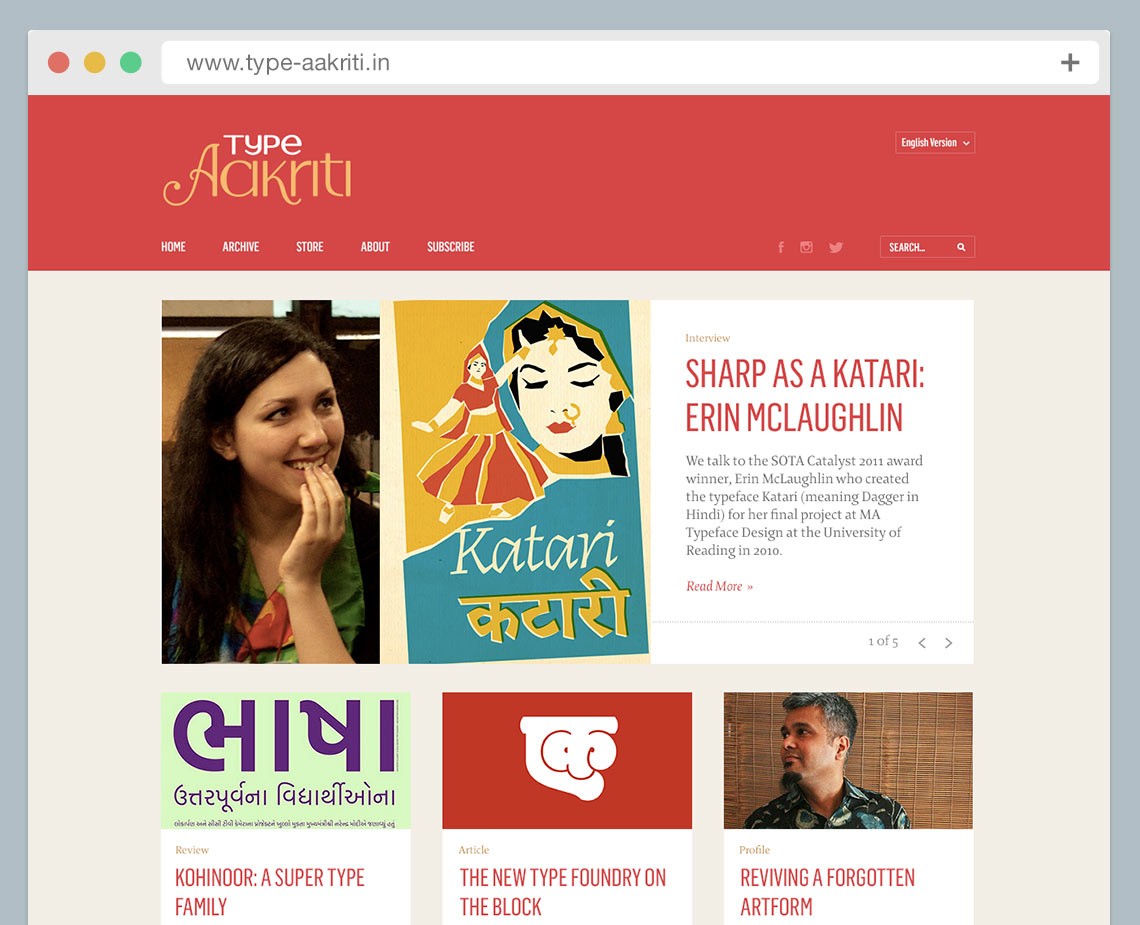 A Type Akriti website screenshot displays a red header with the Type Akriti logo and navigation links including Home, Archive, Store, About, and Subscribe. Below, a white background showcases three featured articles: “Sharp as a Katari: Erin McLaughlin,” “Kohinoor: A Super Type Family,” and “The New Type Foundry on Block.” Each article includes an image, title, author, and a brief description. Social media icons and navigation links are visible at the top right.