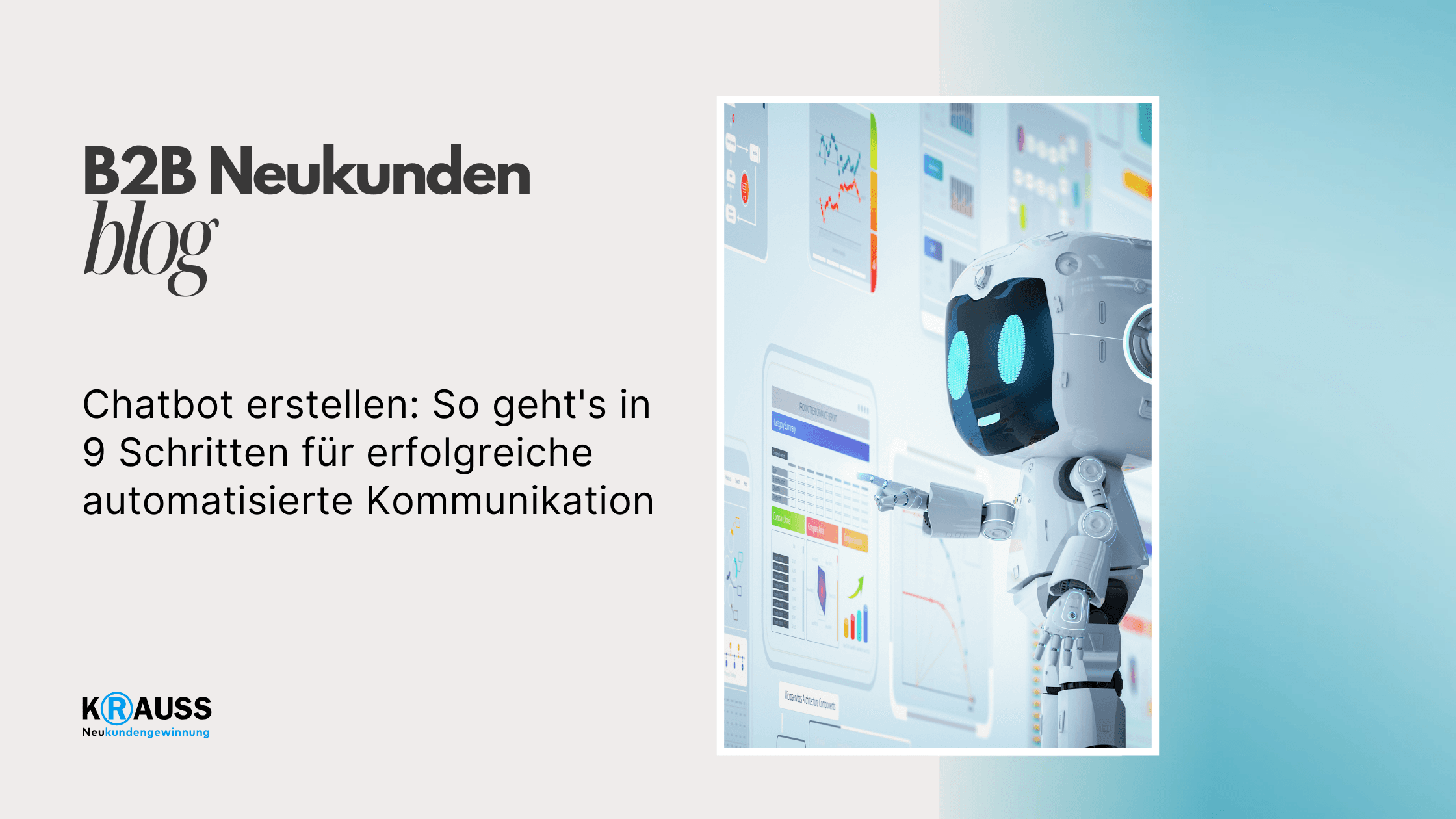 Chatbot erstellen: So geht's in 9 Schritten für erfolgreiche automatisierte Kommunikation